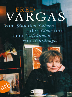 cover image of Vom Sinn des Lebens, der Liebe und dem Aufräumen von Schränken